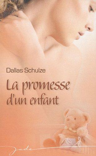 La promesse d'un enfant