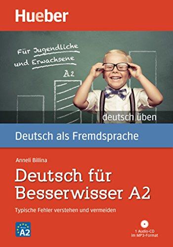 Deutsch für Besserwisser A2: Typische Fehler verstehen und vermeiden  / Buch mit MP3-CD (GRAM)