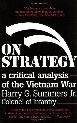 On Strategy: A Critical Analysis of the Vietnam War