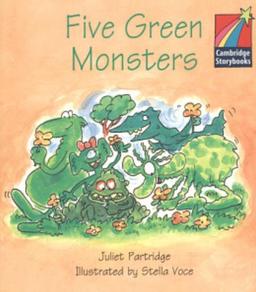 Five Green Monsters (Cambridge Storybooks: Level 1)