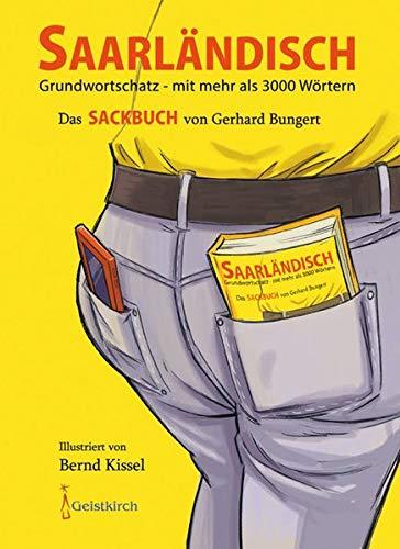 Saarländisch: Das SACKBUCH von Gerhard Bungert