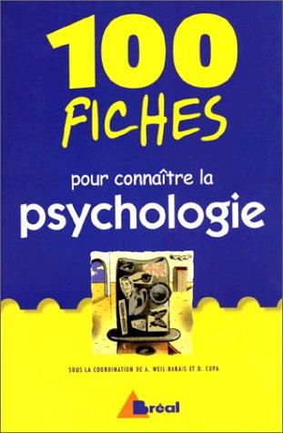 100 fiches pour connaître la psychologie