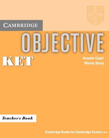 Objective KET Teacher's Book