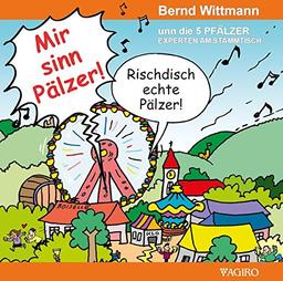 Mir sinn Pälzer unn die 5 PFÄLZER Experten am Stammtisch