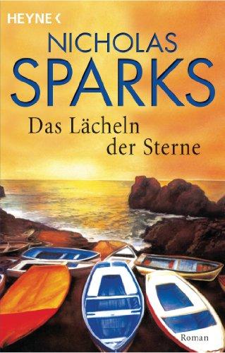 Das Lächeln der Sterne: Roman