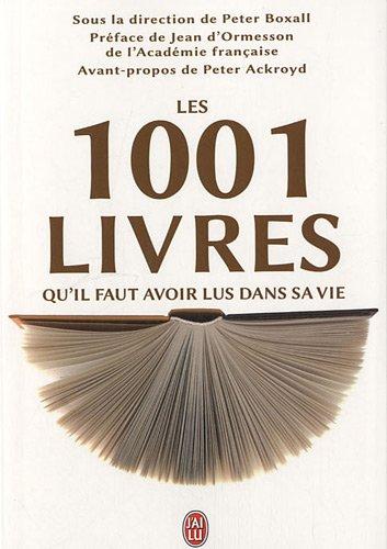 Les 1.001 livres qu'il faut avoir lus dans sa vie