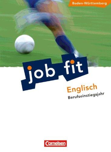 Job Fit - Englisch - Baden-Württemberg/BEJ: A2 - Schülerbuch mit eingelegten Lösungen