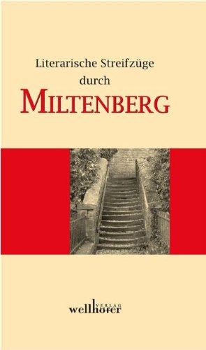 Literarische Streifzüge durch Miltenberg