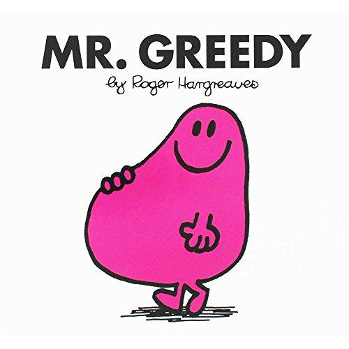 MR MEN Mr Greedy Works EDN PB: MR MEN Mr Greedy Works EDN PB