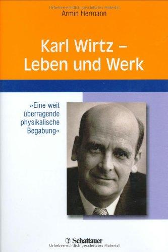 Karl Wirtz - Leben und Werk