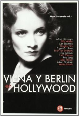 Viena y Berlin en Hollywood (CINE)