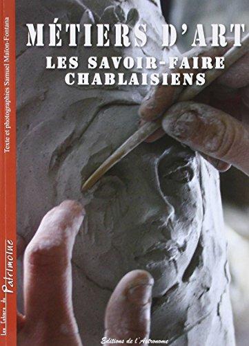 Métiers d'art : les savoir-faire chablaisiens