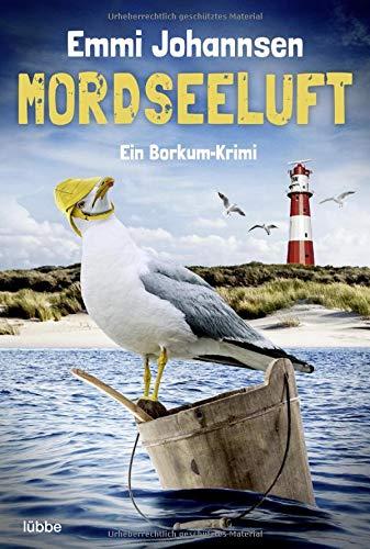 Mordseeluft: Ein Borkum-Krimi