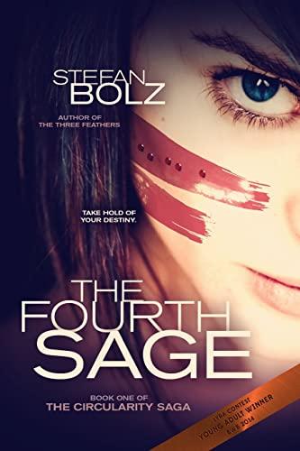 The Fourth Sage (The Circularity Saga)