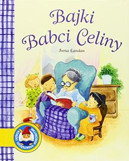 Bajki babci Celiny