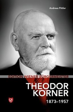 Edition Wiener Bürgermeister - Theodor Körner