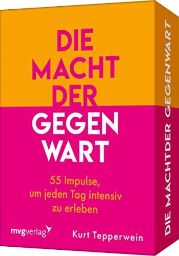 Die Macht der Gegenwart: 55 Impulse, um jeden Tag intensiv zu erleben. Mehr Lebensqualität und Bewusstsein im Alltag. Dankbarkeit, Achtsamkeit, Selbstliebe, spirituelles Erwachen