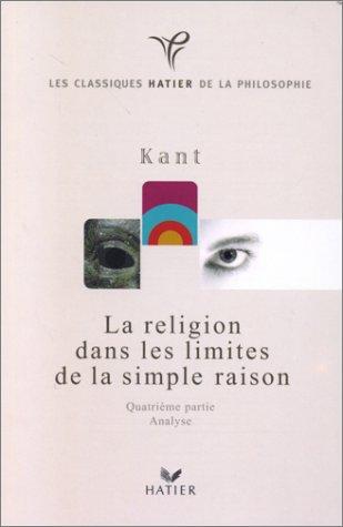 La religion dans les limites de la simple raison