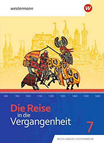 Die Reise in die Vergangenheit - Ausgabe 2023 für Mecklenburg-Vorpommern: Schülerband 7