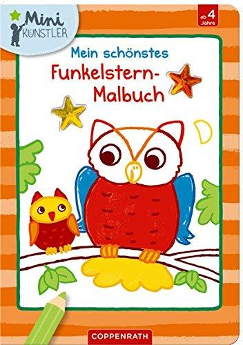 Mein schönstes Funkelstern-Malbuch (Eulen) (Mini-Künstler)