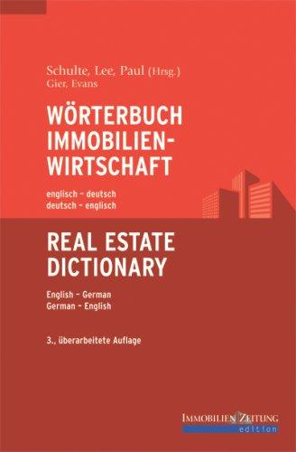 Wörterbuch Immobilienwirtschaft englisch-deutsch /deutsch-englisch