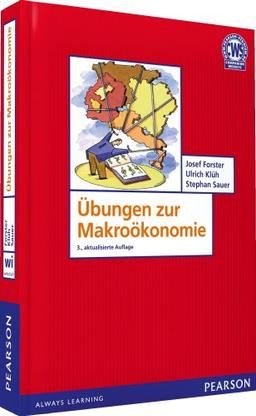 Übungen zur Makroökonomie (Pearson Studium - Economic VWL)