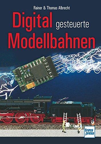 Digital gesteuerte Modellbahnen