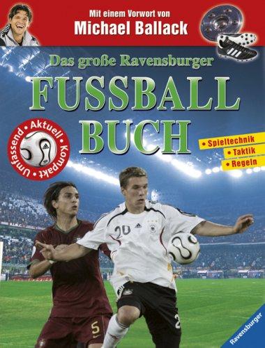 Das große Ravensburger Fußballbuch