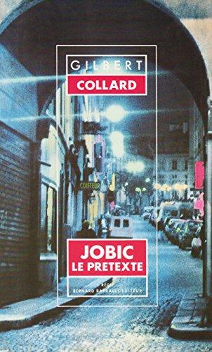 Jobic, le pretexte (Diffusion Barra)