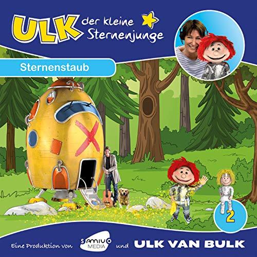 Ulk,der Kleine Sternenjunge: Sternenstaub