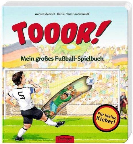 TOOR! Mein großes Fußballspielbuch