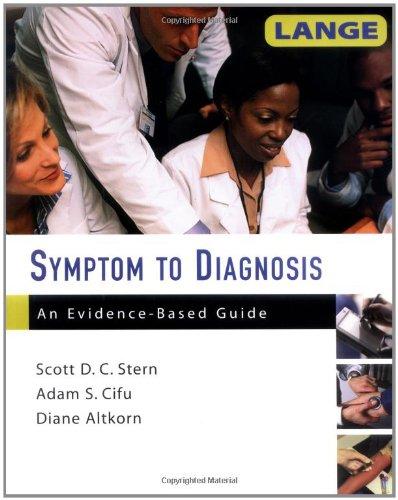 Symptom to Diagnosis: An Evidence Based Guide (Lange)