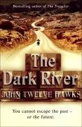 The Dark River (The Fourth Realm Trilogy)