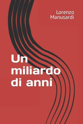 UN MILIARDO DI ANNI