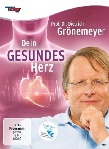 Prof. Dr. Dietrich Grönemeyer - Dein gesundes Herz