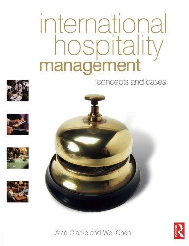 International Hospitality Management: Concepts and Cases