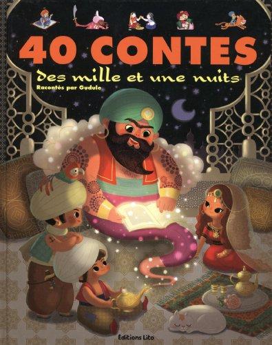 40 contes des Mille et une nuits