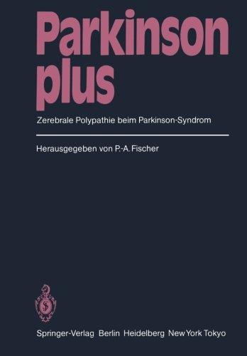 Parkinson plus: Zerebrale Polypathie beim Parkinson-Syndrom