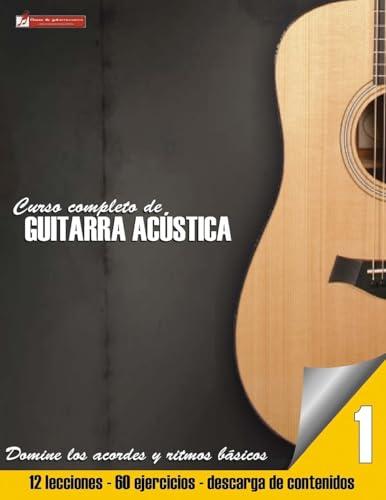 Curso completo de guitarra acustica (Curso completo de guitarra acústica, Band 1)