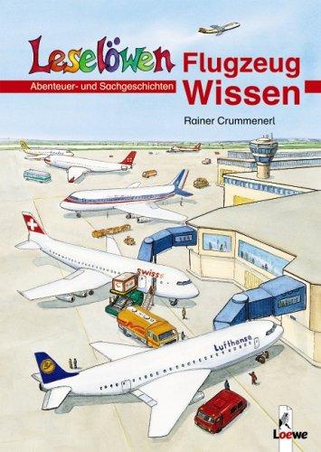 Leselöwen. Flugzeug-Wissen