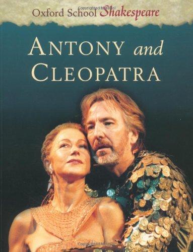 Anthony and Cleopatra (Oxford School Shakespeare)