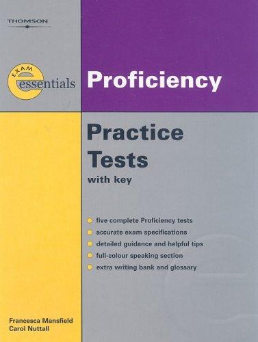 Proficiency Practice Tests (Exam Essentials)