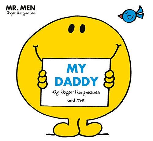 Mr Men: My Daddy (Mr. Men and Little Miss Picture Books)