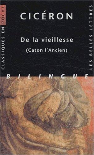 De la vieillesse : Caton l'Ancien