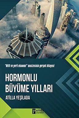 Hormonlu Büyüme Yillari