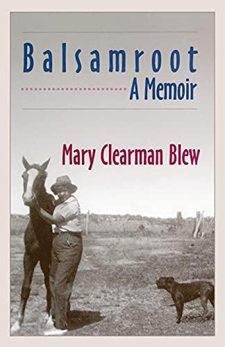 Balsamroot: A Memoir