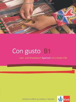 Con gusto / Lehr- und Arbeitsbuch mit 2 Audio-CDs - B1