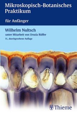 Mikroskopisch- Botanisches Praktikum für Anfänger