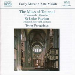 Messe de Tournai/St. Luke Passi