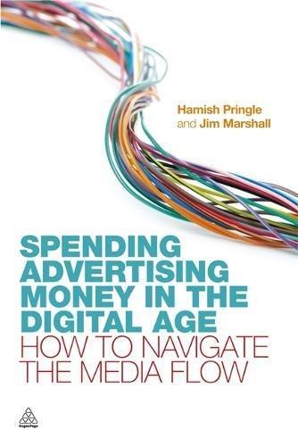 Spending Advertising Money in the Digital Age